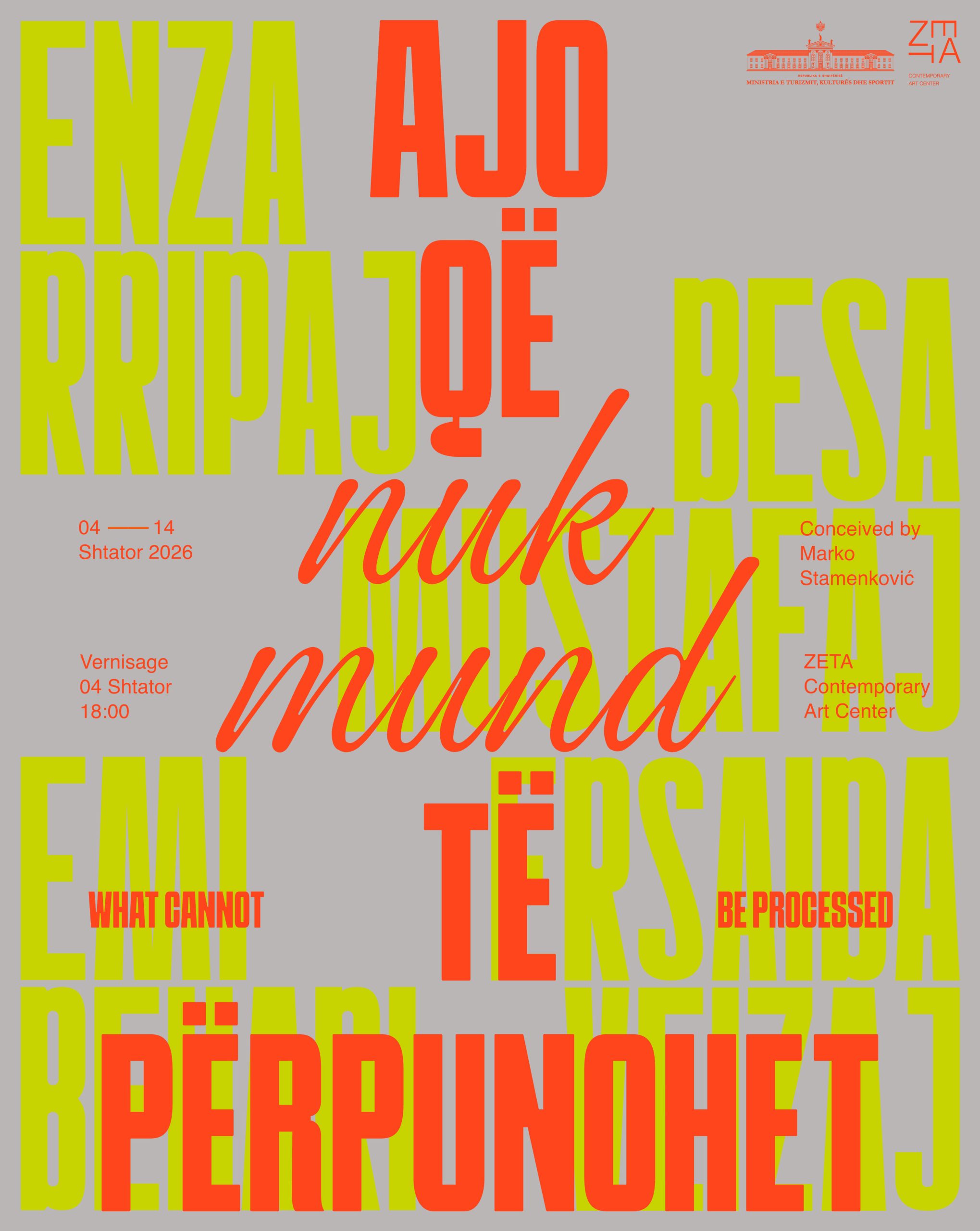 WHAT CANNOT BE PROCESSED | Enza Rripaj, Besa Mustafaraj, Emi Behari, and Erisaida Veizaj